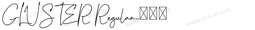 GLUSTER Regular字体转换